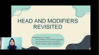 Head and Modifiers-Group 9 PBI 5B-English Syntax