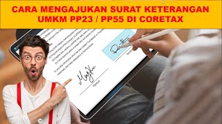 Cara Permohonan Surat Keterangan UMKM PP 23 dan PP 55 di Coretax
