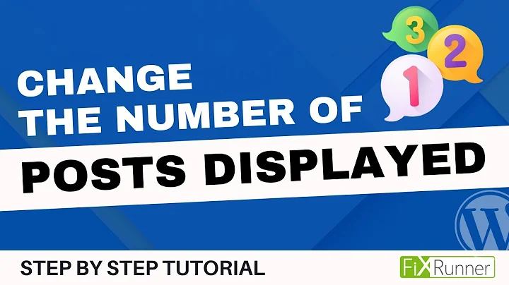How to Change the Number of Posts Displayed On Your WordPress Blog Page