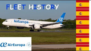 Fleet History #23: Air Europa 🇪🇦