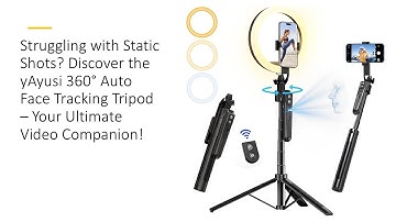 Struggling w/ Static Shots? Discover the yAyusi 360° Auto Face Tracking Tripod – Ultimate Companion!
