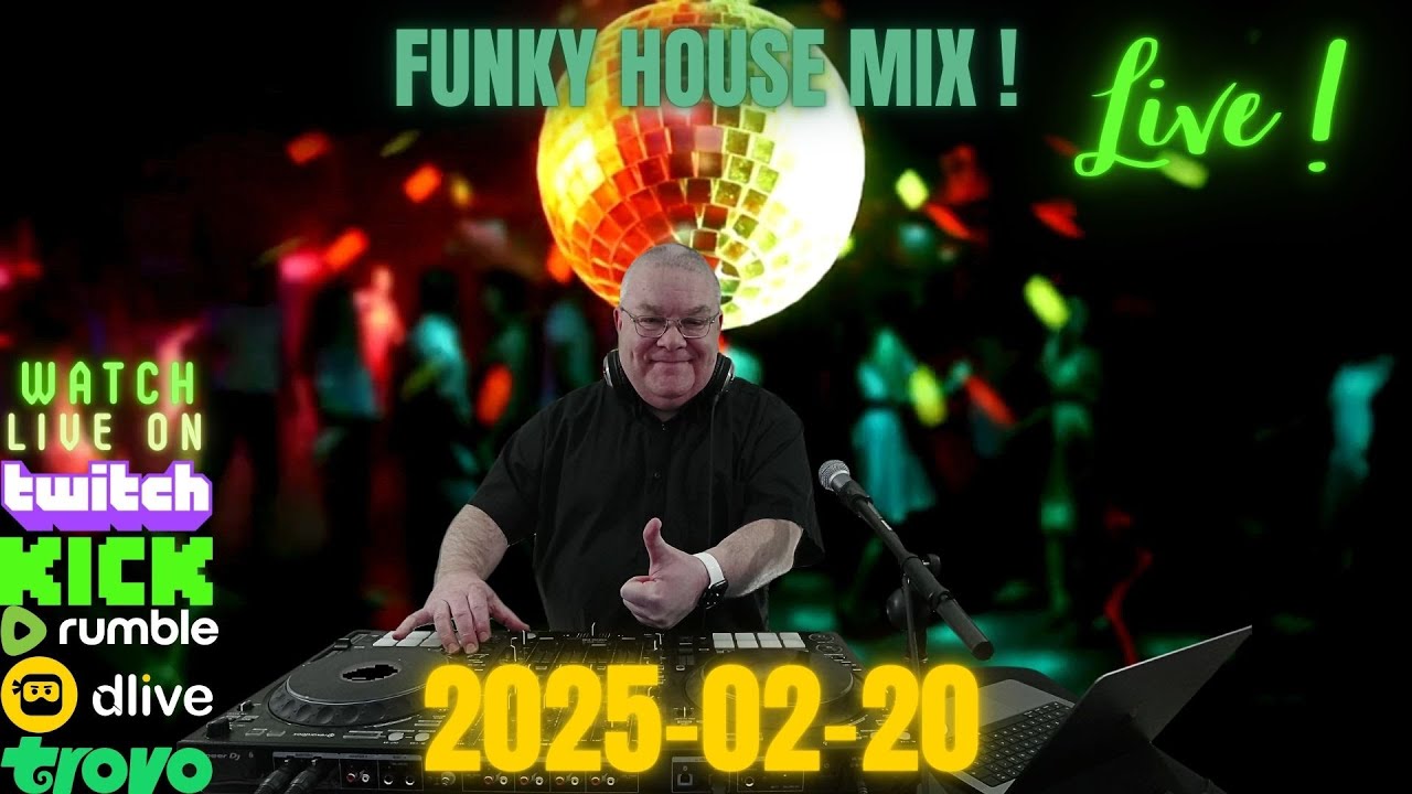 2025-02-20 Thursday Funky House Mix ! [4k] - YouTube