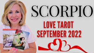 SCORPIO - "UNBELIEVABLE Transformation! You've Done It Again, Scorpio!" SEPTEMBER 2022 Tarot Love