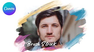 Create Brush Stroke Effect in Canva