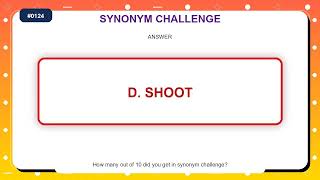 Synonym Challenge #0124 | Similar Words Quiz Practice