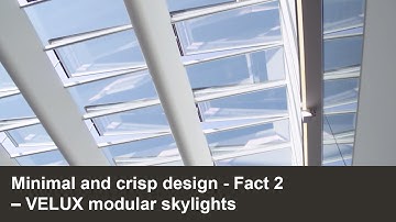 Minimal and crisp design | Fact 2 | VELUX Modular Skylights
