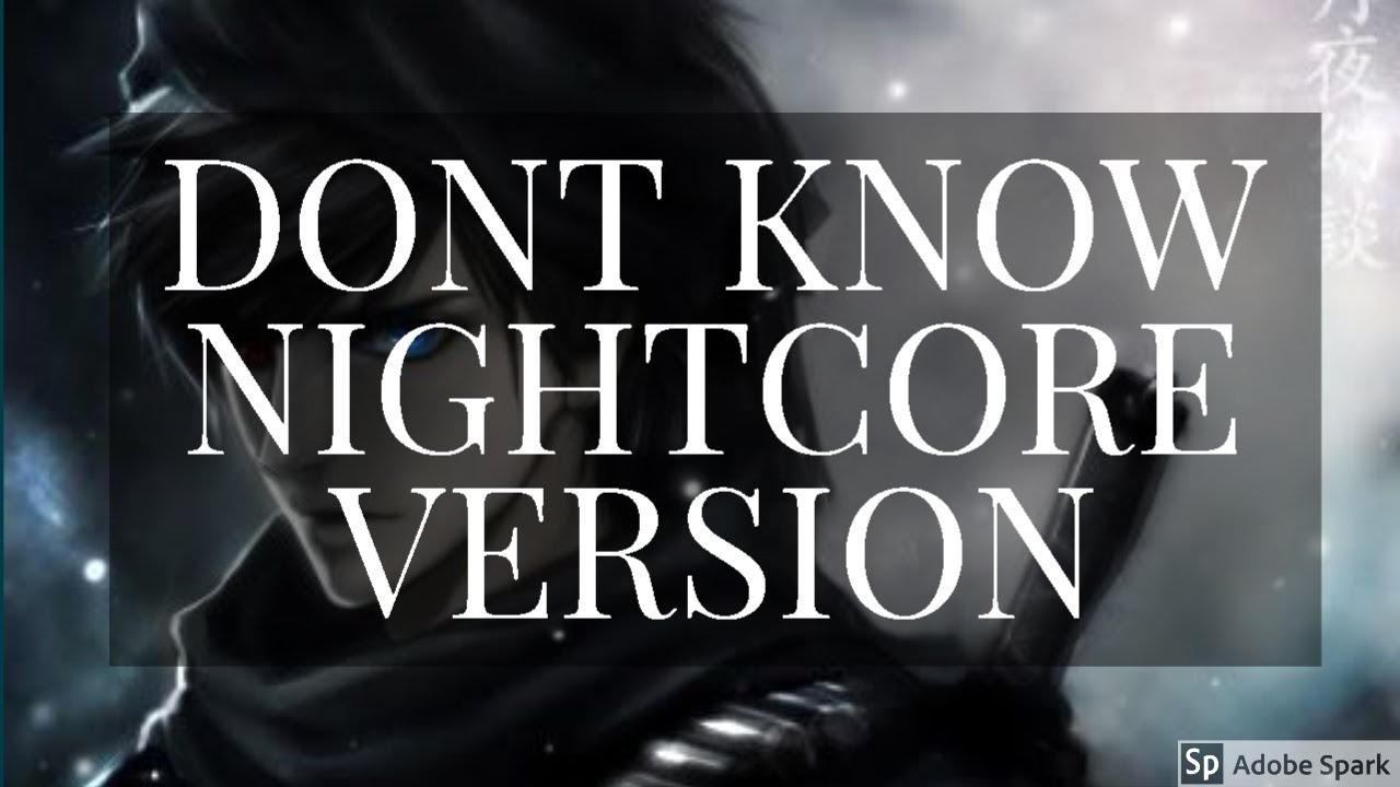 MY.st - Dont Know (NIGHTCORE VERSION)