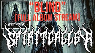 SPIRITCALLER – Blind (Official Audio)