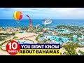 10 Things You Didn&#39;t Know About Bahamas