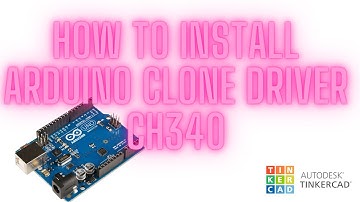 How to Install Arduino Driver for clone Arduino board