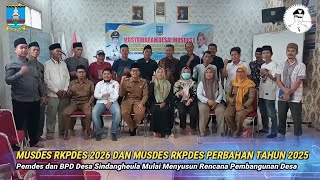 Musdes Desa Sindangheula Bahas Rkpdes 2026 Dan Perubahan 2025
