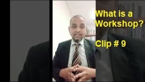 What is a Workshop? #shorts video clip 9. 5Minutes information channel Muhammad Yousuf Ali