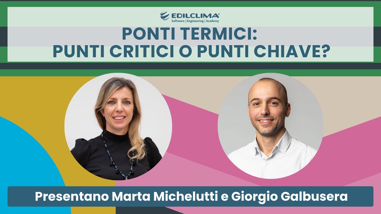 Ponti termici: punti critici o punti chiave?