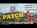 Guide live manor lords analyse du patch et crash test live