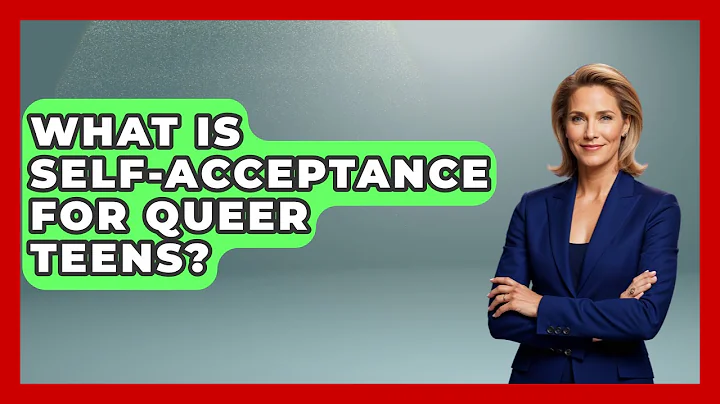 What Is Self-acceptance For Queer Teens? - Queer Teens United