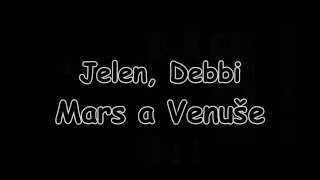 Jelen, Debbi - Mars a Venuše | TEXT | Pavel Kozler