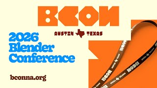 North Americas Official Blender Conference Is Coming To Austin Bcon 2026