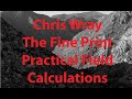 Practical Field Calculations for Large Format