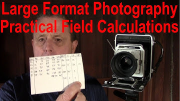 Practical Reciprocity, Depth of Field, and Bellows Extension Factor for Large Format
