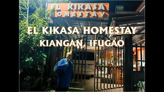 El Kikasa Homestay (Kiangan, Ifugao)