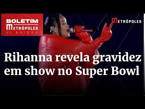 Rihanna revela nova gravidez no Super Bowl e leva fãs à loucura: “É real” | Boletim Metrópoles 1º