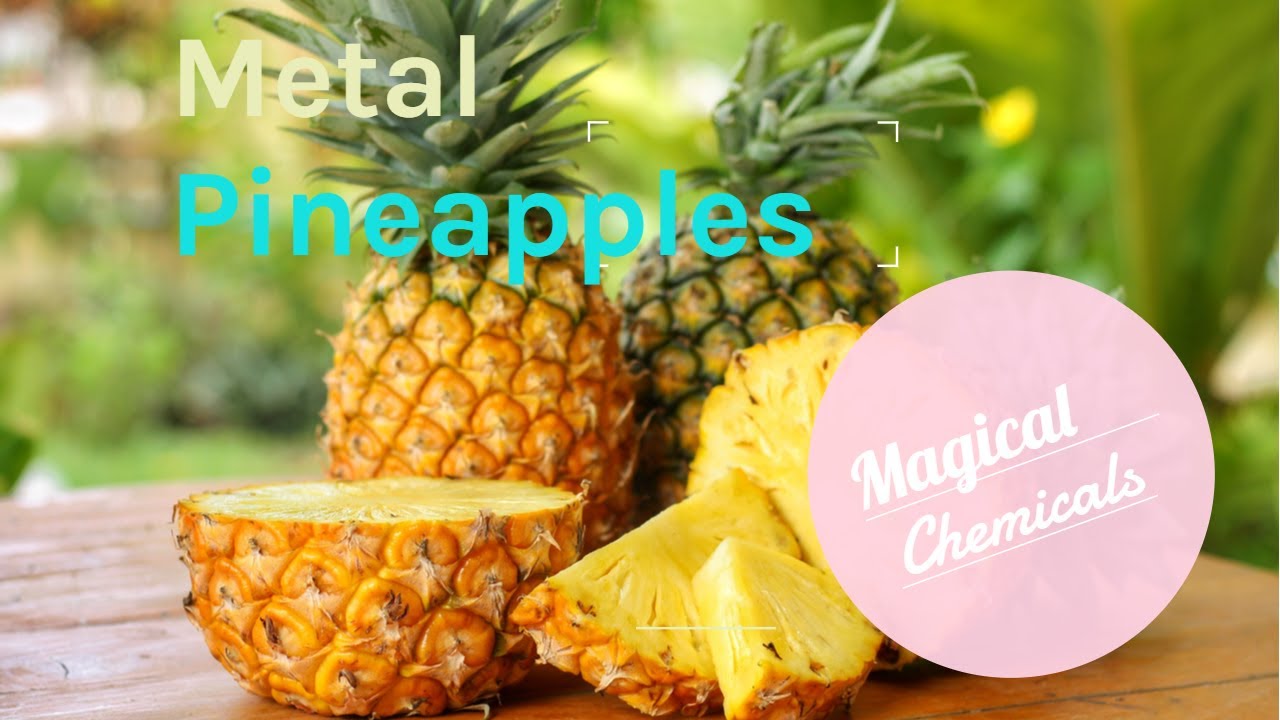 Metal "Pineapples", Chemicals Clearing Video