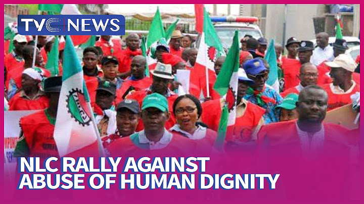 NLC Holds Rally In Abuja, Calls For End To Abuse Of Human Dignity