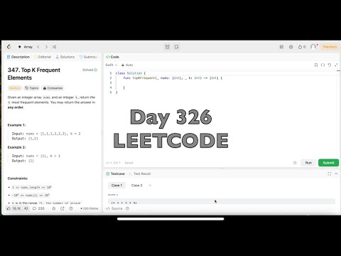 Day 326: LeetCode Problem 347. Top K Frequent Elements - Swift