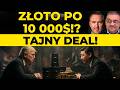Złoto po 10 000 USD?! Adam Drozdowski ujawnia szokujące prognozy