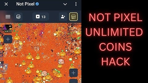Not Pixel Unlimited Coins Hack | unlimited not Pixel coin