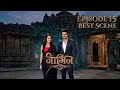 Naagin 3 episode 15 best scene #naagin3 #behir #pearlvpuri #surbhijyoti #naagin7 