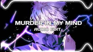 murder in my mind kordhell || edit audio (slowed   reverb)
