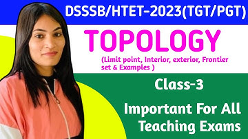 DSSSB/HTET-2024(TGT/PGT Maths) Topology Some Important Definition | How to Crack DSSSB 2024 #dsssb