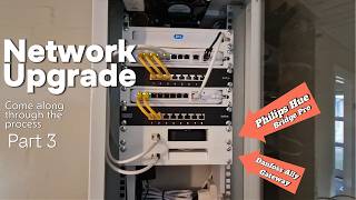 Home Network Upgrade - Part 3