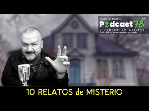 10 MYSTERY TALES: HAUNTED HOUSES THAT WON'T LET YOU SLEEP | PODCAST 78