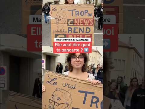 Elle veut dire quoi ta pancarte ?