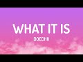 Doechii What It Is Lyrics