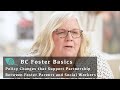 BC Foster Basics: Policy Changes that Support Partnership between Foster Parents and Social Workers