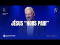 Jsus hors pair  bertrand huetz 12052024