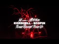 KORDHELL - SCOPIN (DJ_DBM Music Edit)