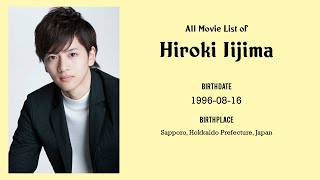Hiroki Iijima Movies list Hiroki Iijima| Filmography of Hiroki Iijima