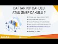 Daftar KIP Kuliah atau SNBP Dulu