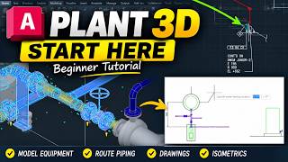 AutoCAD Plant 3D Beginner Tutorial – Everything You Need to Start Modeling