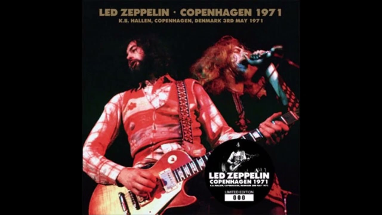 Led Zeppelin － Copenhagen 1971 （No Label） | cinnamon の音楽