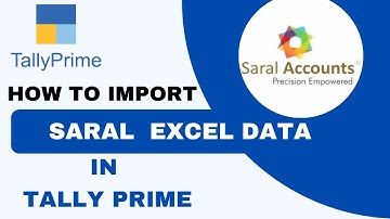 How To Import Saral Excel Data In Tally Prime (Saral Import in Tally)