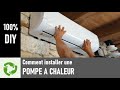 Comment installer une pompe a chaleur diy  tout seul  clim airton 52kw readyclim 