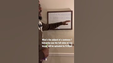 What’s the subject of a sentence ? Subscribe: the full video of this lesson will be uploaded 9:30pm