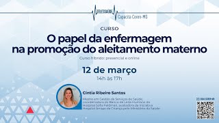 Curso sobre o papel da enfermagem na promoção do aleitamento materno