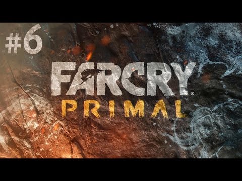 《極地戰嚎：野蠻紀源》Far Cry Primal #6 瞭解你的敵人