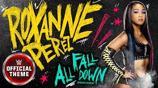 Roxanne Perez - All Fall Down (Remix 2024) [Entrance Theme]